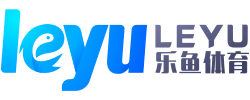 乐鱼app-乐鱼体育官方网站-leyusport